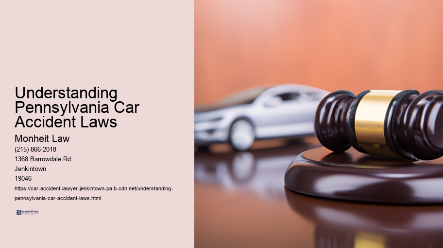 Understanding Pennsylvania Car Accident Laws